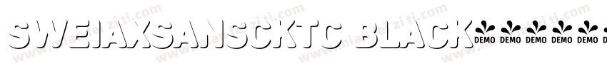 sweiAxSansCKtc Black字体转换